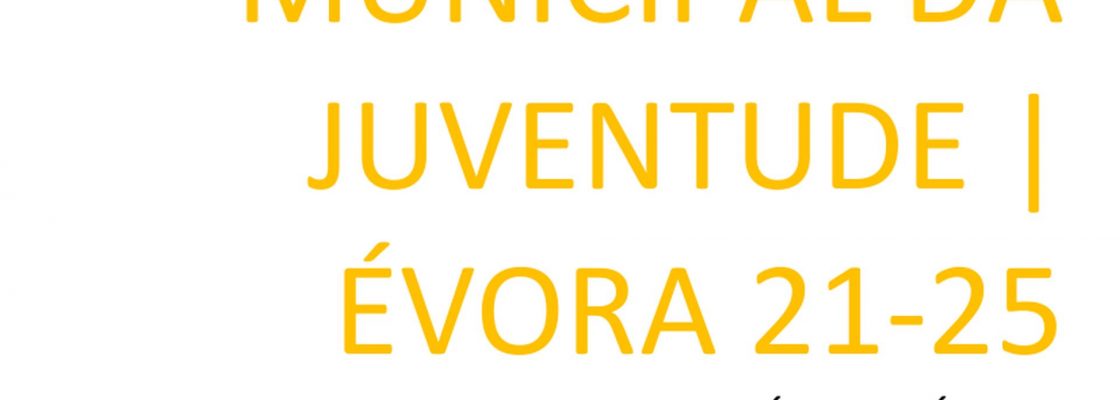 Conselho Municipal de Juventude de Évora deu parecer positivo ao Plano Municipal da Juventude de...