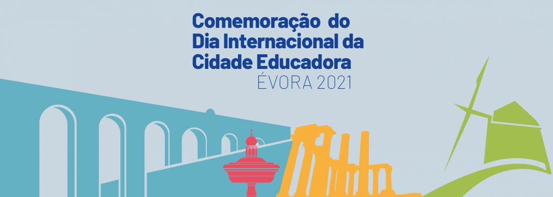 (Português) Dia Internacional da Cidade Educadora Celebrado em Évora