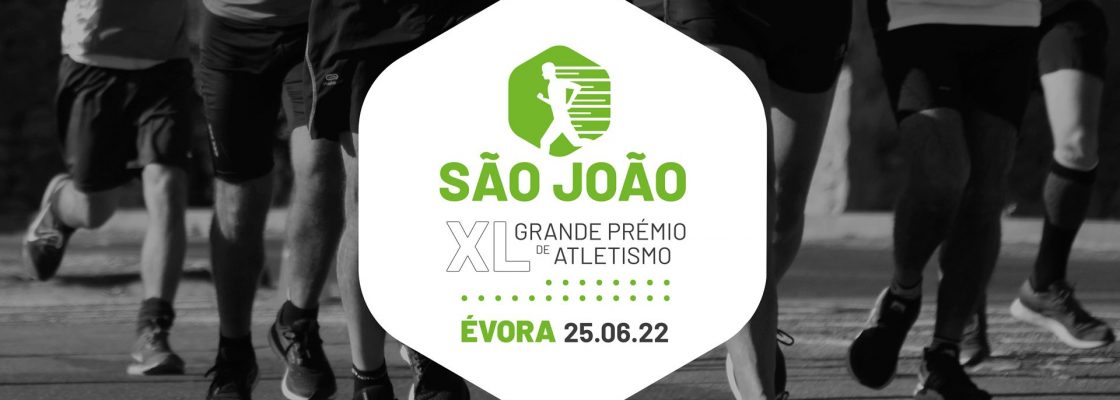 Dia 25 de Junho, Grande Prémio de S. João com inscrições abertas
