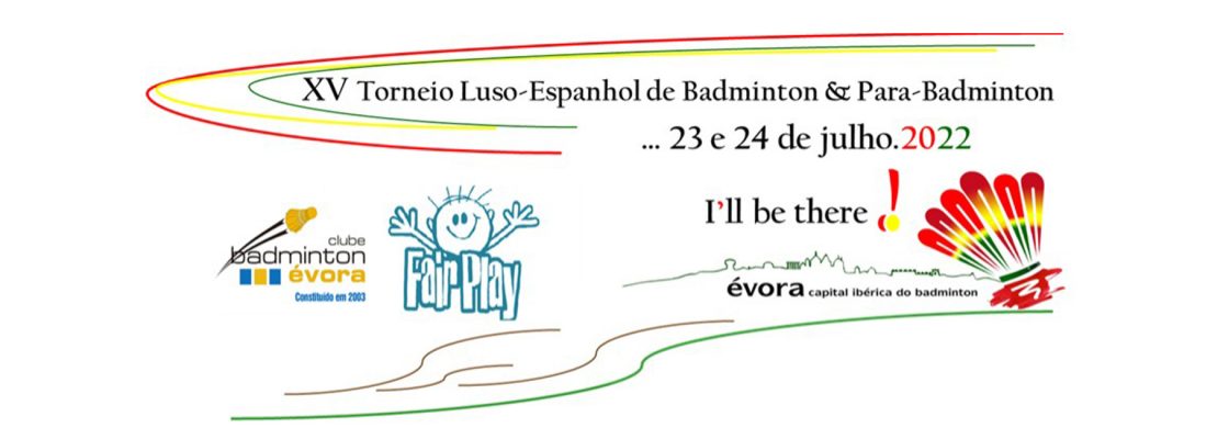(Português) XV Torneio Luso-Espanhol de Badminton e Para-Badminton