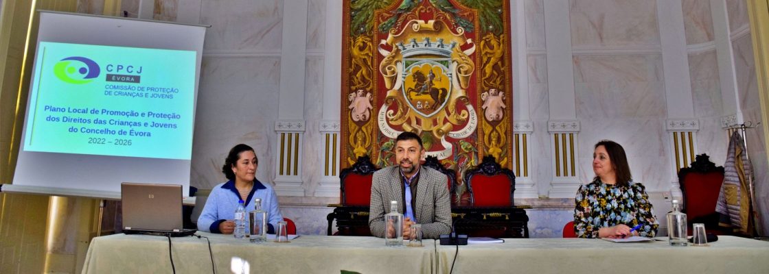 Évora tem novo Plano Local de Promoção e Proteção dos Direitos das Crianças e Jovens