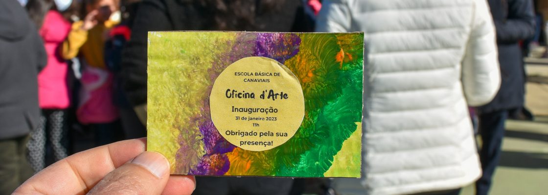 ESCOLA BÁSICA DOS CANAVIAIS GANHA UMA OFICINA DE ARTES