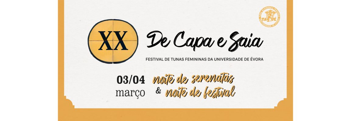 Arquivado: XX De Capa e Saia | Festival de Tunas Femininas da Universidade de Évora