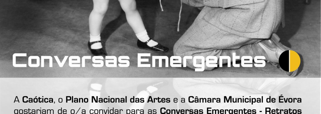 Arquivado: CONVERSAS EMERGENTES Alentejo | Laboratório + Conversa – 9 e 10 de Maio 2023