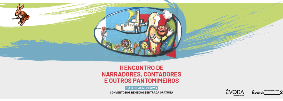 Arquivado: II ENCONTRO DE NARRADORES, CONTADORES E OUTROS PANTOMIMEIROS