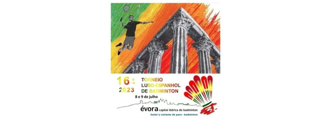 Arquivado: 16º Torneio Luso-Espanhol de Badminton e Para-Badminton