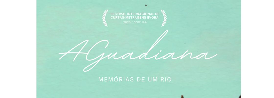 Arquivado: Cinema “A Guadiana, memórias de um rio”