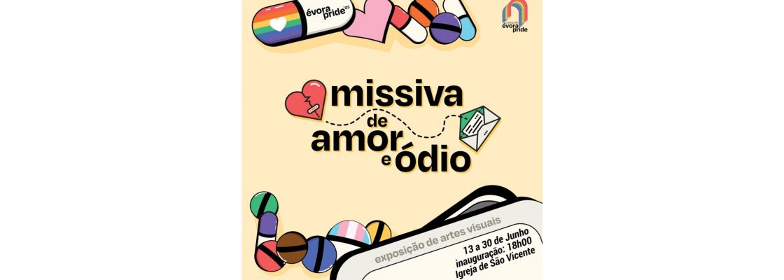 Arquivado: Évora Pride 2023 – Exposição “Missiva de amor e ódio”