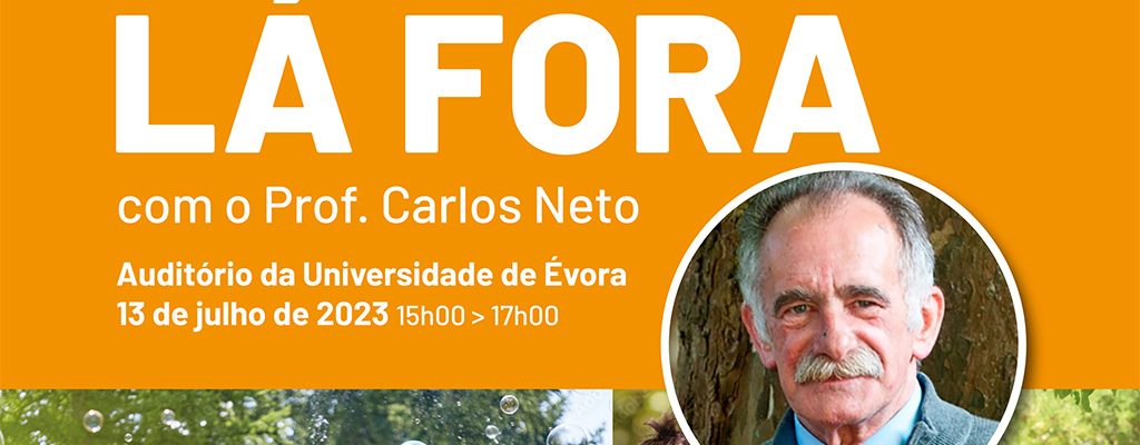Arquivado: Conferência BRINCAR LÁ FORA, com o Prof. Carlos Neto