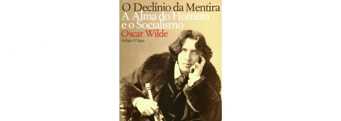 Arquivado: Cenáculo: Clube de Leitura | O declínio da mentira de Oscar Wilde