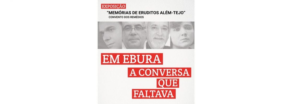 Arquivado: EM EBURA – A CONVERSA QUE FALTAVA!