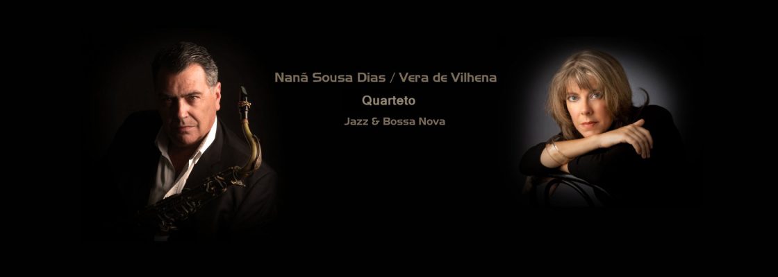 Arquivado: Nanã Sousa Dias & Vera de Vilhena Quarteto | do Jazz à Bossa Nova