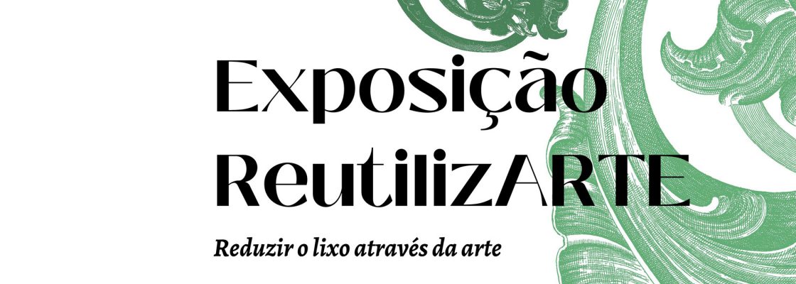 Arquivado: Exposição ReutilizArte