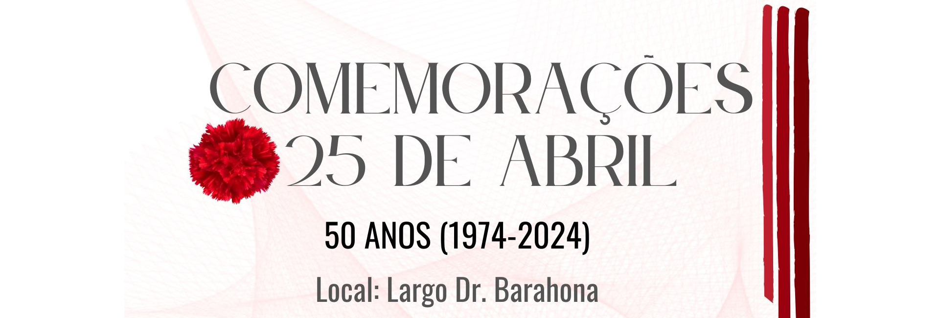 COMEMORAÇÕES 25 DE ABRIL – 50 anos | AZARUJA