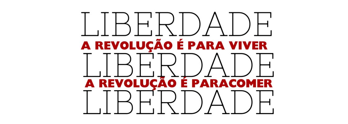 Arquivado: RESIDÊNCIA ARTÍSTICA INTENSIVA | “A revolução é para viver, a revolução ...