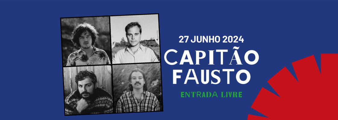 Arquivado: CAPITÃO FAUSTO | Feira de S. João 2024