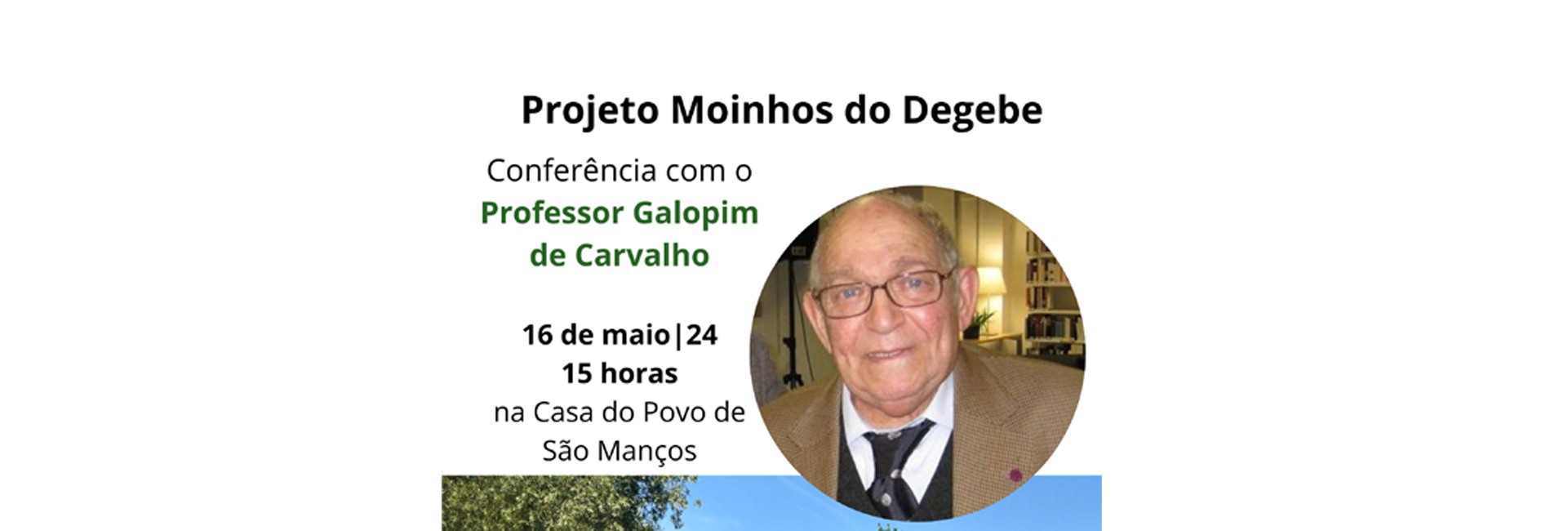 Conferência de encontro com o Professor Galopim de Carvalho sobre o tema “A energia que vem do Sol”
