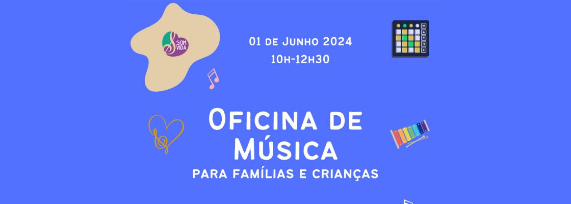 Arquivado: Oficina de Musica Para Famílias e Crianças