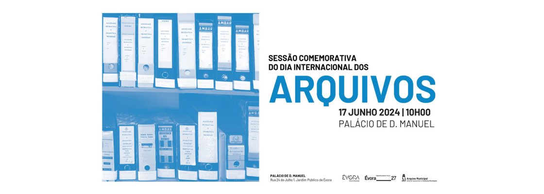 Arquivado: SESSÃO COMEMORATIVA DO DIA INTERNACIONAL DOS ARQUIVOS