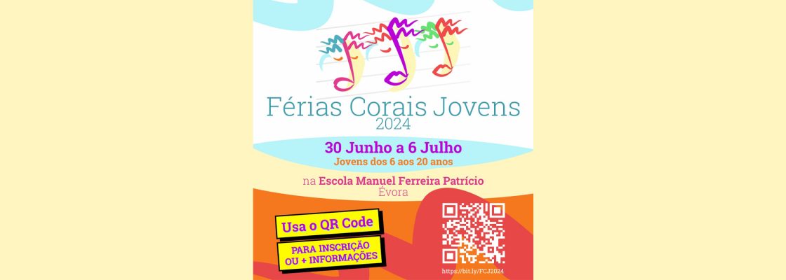 Arquivado: Férias Corais Jovens 2024 | Coral Évora