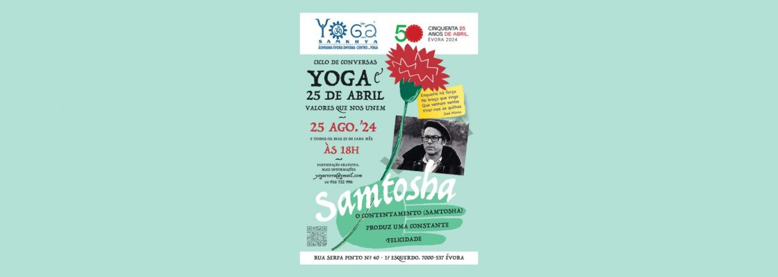 Arquivado: Ciclo de Conversas | Yoga e 25 de Abril – Valores que nos Unem