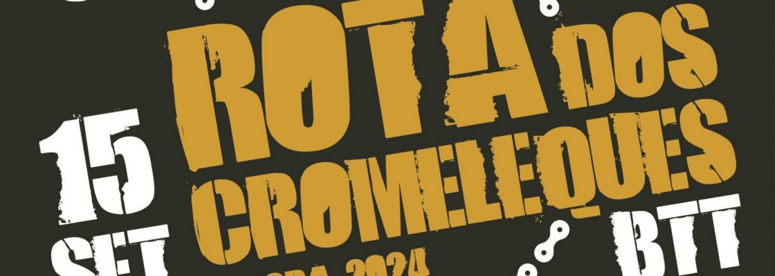 Arquivado: FESTA DA BICICLETA | 6ª Rota dos Cromoleques