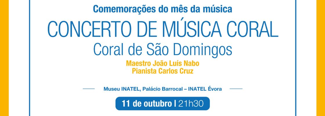Arquivado: Concerto de Música Coral | Coral de S. Domingos