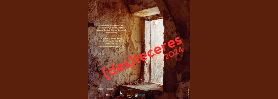 Arquivado: (des)teceres | Performance