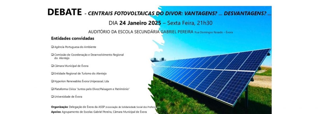 Arquivado: DEBATE: Centrais Fotovoltaicas do Divor: Vantagens ? … Desvantagens ?