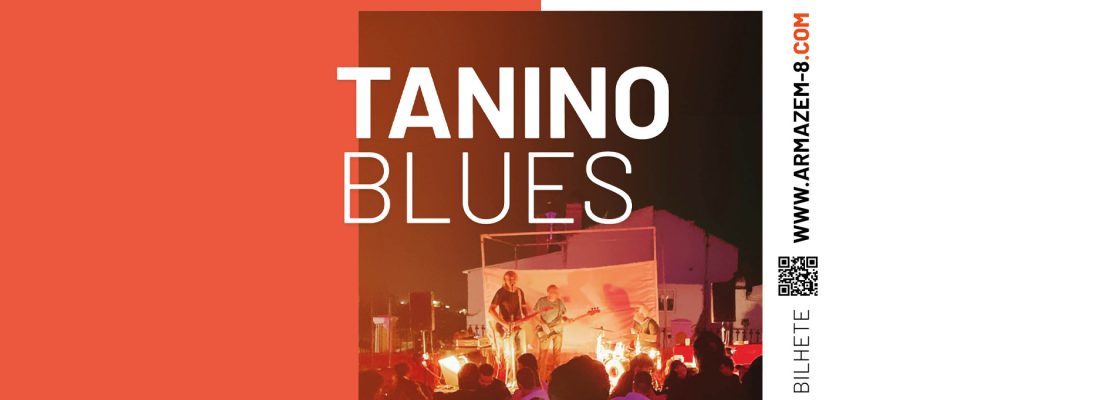 Arquivado: Tanino Blues | Ciclo ” Nós por cá”