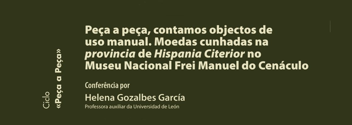 Arquivado: CICLO PEÇA A PEÇA | Peça a peça, contamos objectos de uso manual. Moedas cunhadas ...