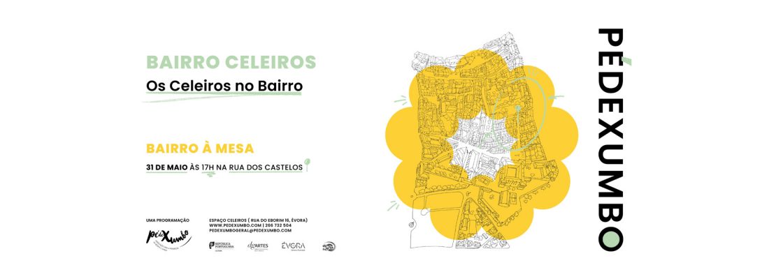 Arquivado: Bairro à Mesa | Uma mesa posta no Bairro Celeiros