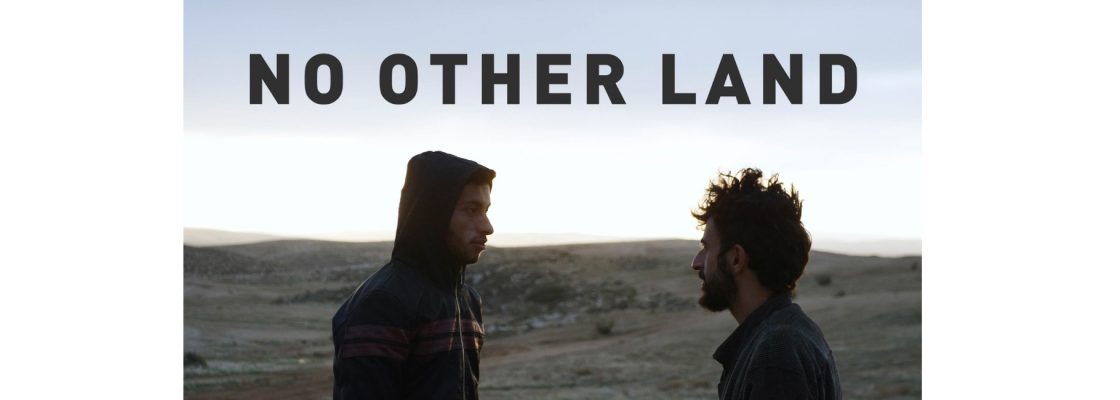 NO OTHER LAND, um filme de (vários realizadores)