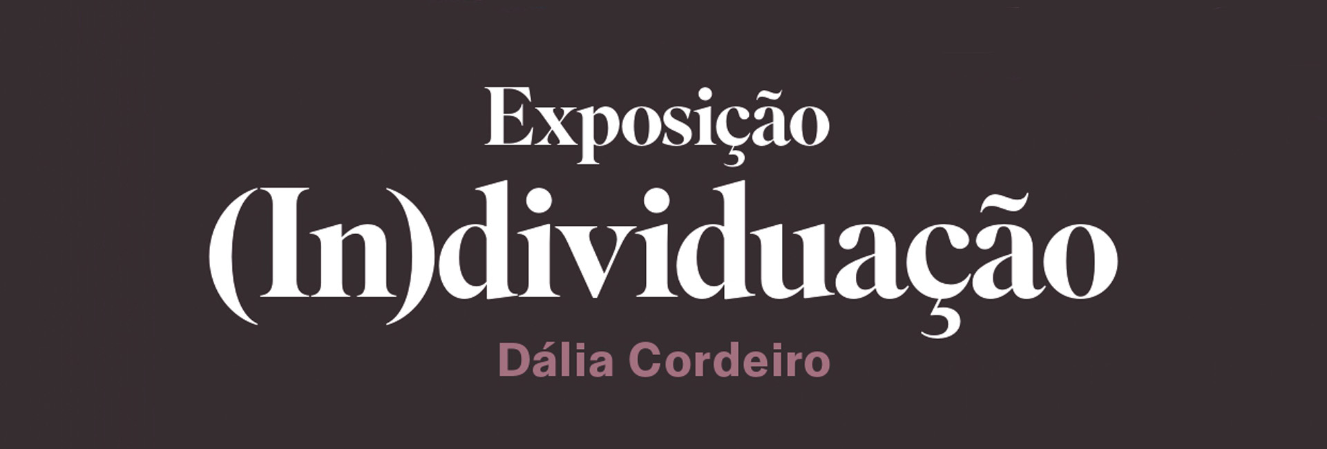 Exposição (In)dividuação