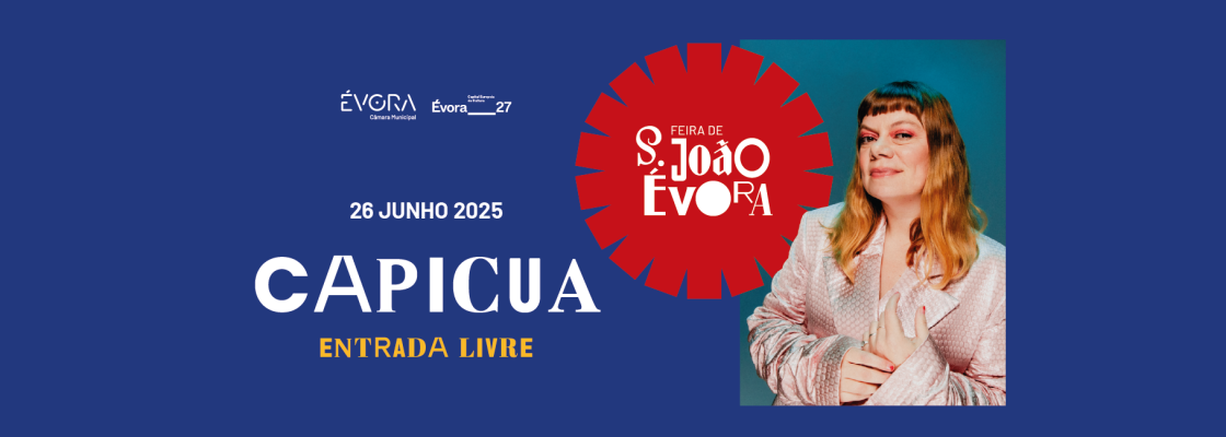 Arquivado: CAPICUA | Feira de S. João’ 25 – Entrada Gratuita