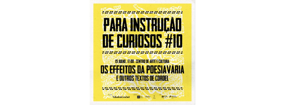 Arquivado: Para Instrução de Curiosos #10  | Os effeitos da poesia vária e outros textos de co...