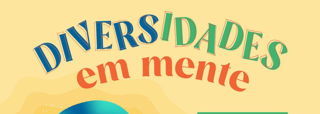 Diversidades em Mente  | Oficinas de Trabalho em Saúde Mental