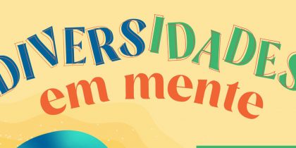 Diversidades em Mente  | Oficinas de Trabalho em Saúde Mental