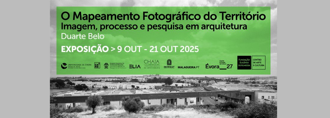 Arquivado: Conferência e inauguração “O Mapeamento Fotográfico do Território”