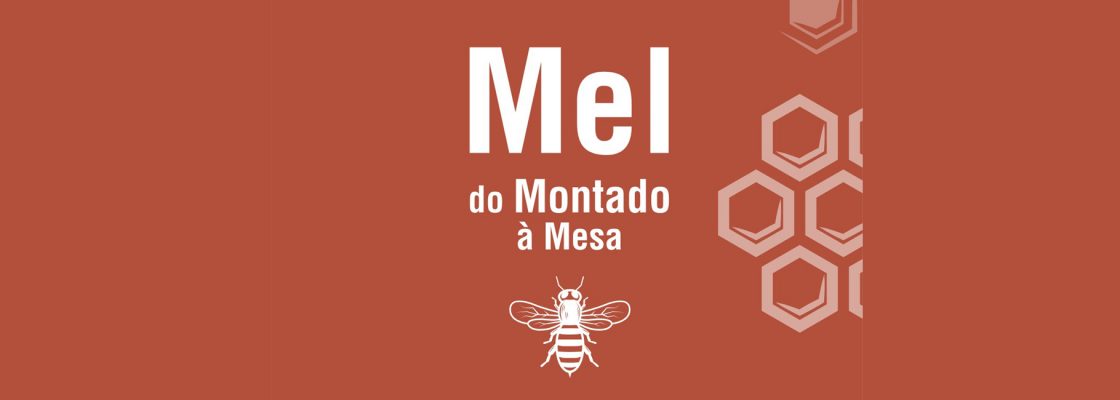 Exposição “Mel: do Montado à Mesa”