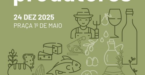 No dia 24 de dezembro há Mercado de Produtores na Praça 1.º de Maio