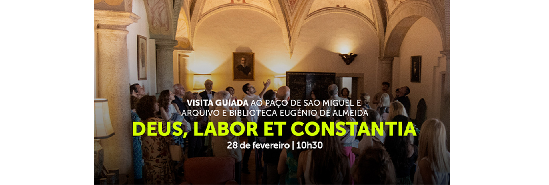 Visita Guiada DEUS, LABOR ET CONSTANTIA