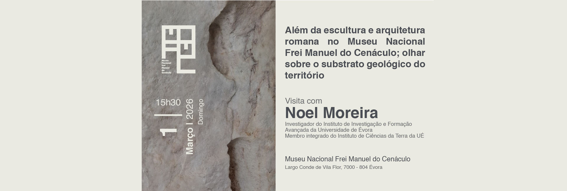 Visita guiada | Além da escultura e arquitetura romana no Museu Nacional Frei Manuel do Cenáculo; olhar sobre o substrato geológico do território