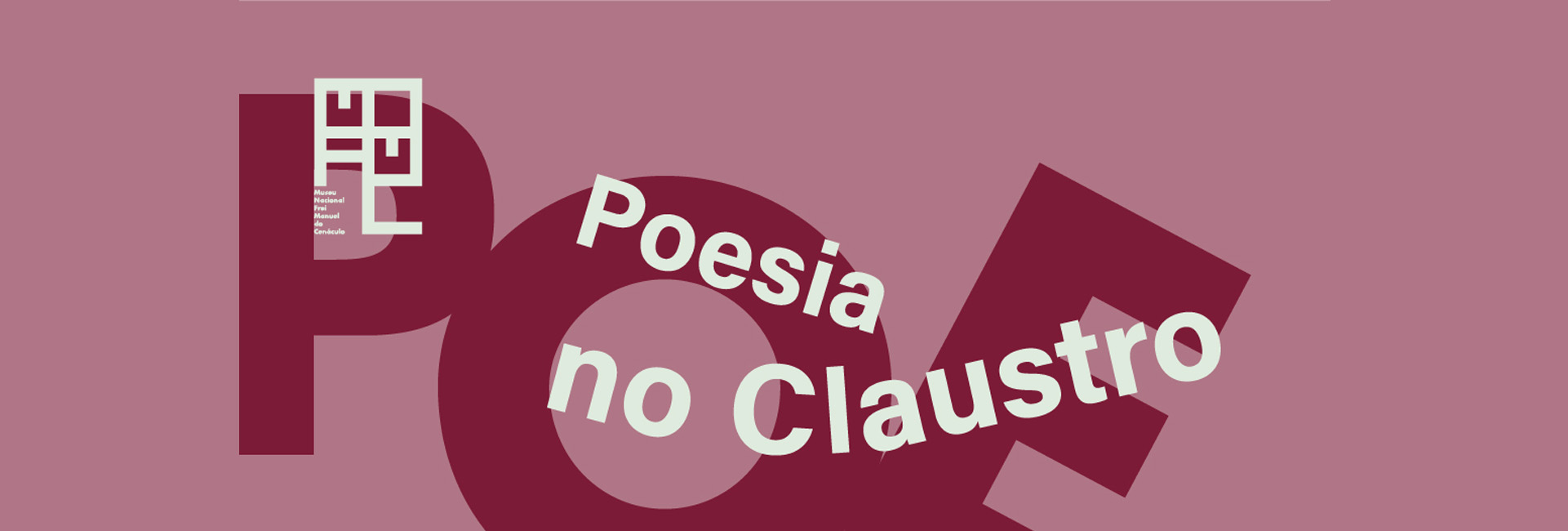 Poesia no Claustro | E agora? Para quê a Poesia? (2ª sessão)