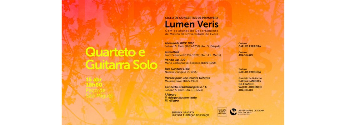Ciclo de concertos de primavera | Lumen Veris: QUARTETO E GUITARRA SOLO