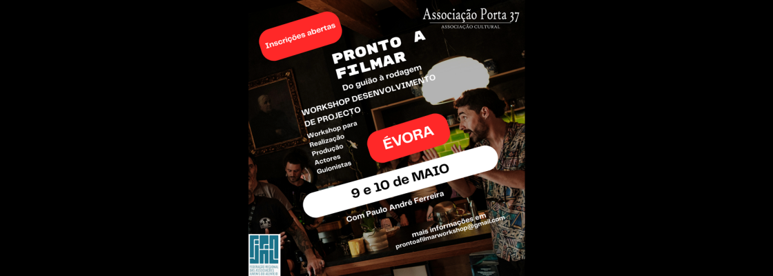 Workshop “PRONTO A FILMAR”
