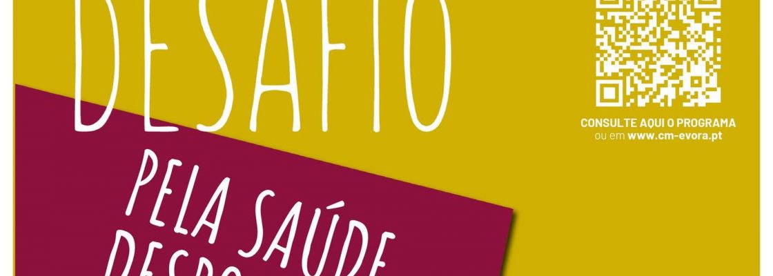 Entre 27 e 29 de março, Évora volta a mobilizar a comunidade para o Desafio Pela Saúde