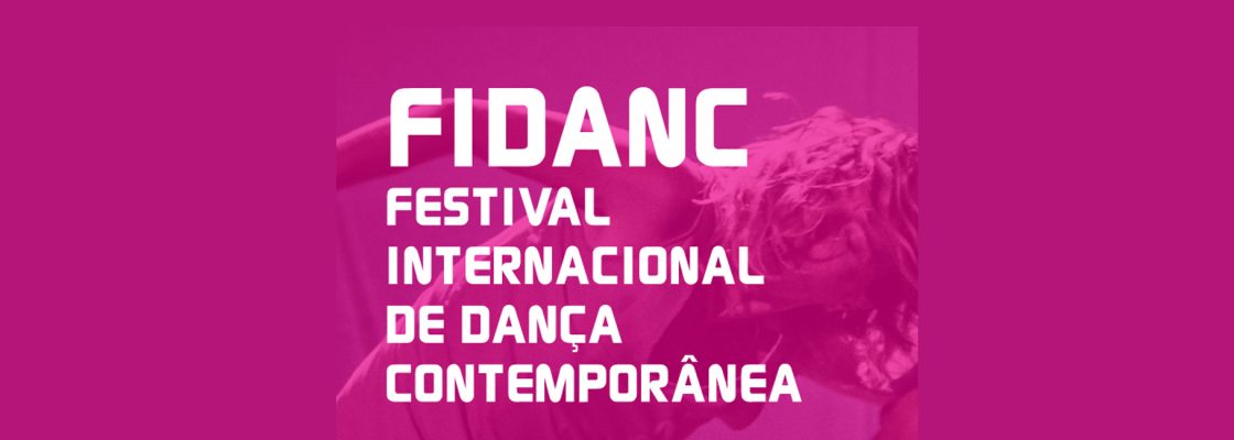 (Português) 21º edição FIDANC 2026 – Festival Internacional de Dança Contemporânea