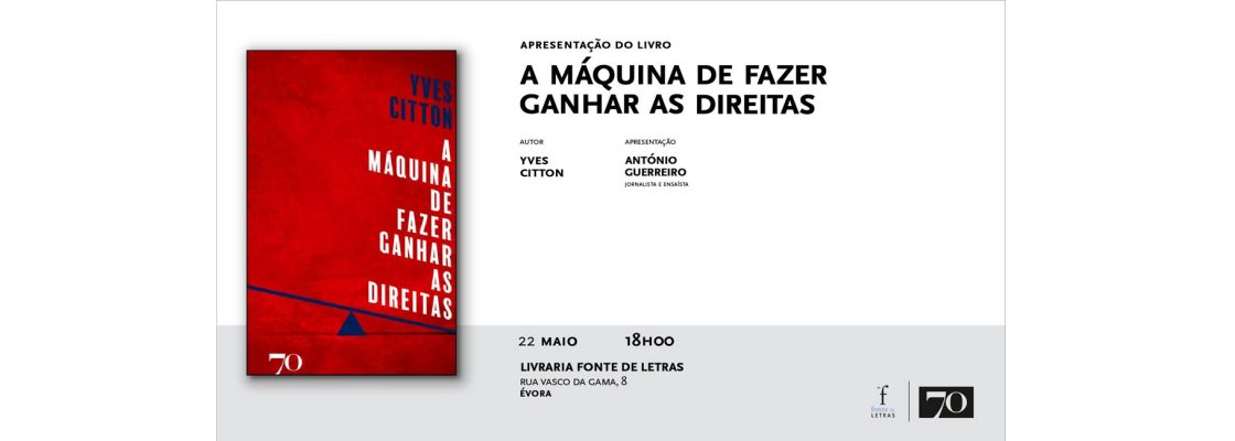 Apresentação do livro “A Máquina de Fazer Ganhar as Direitas”