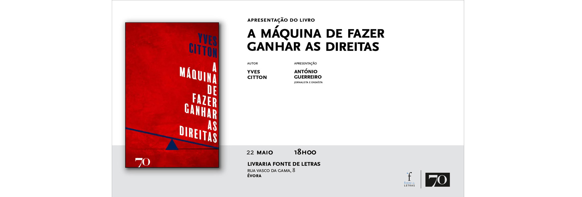 Apresentação do livro “A Máquina de Fazer Ganhar as Direitas”